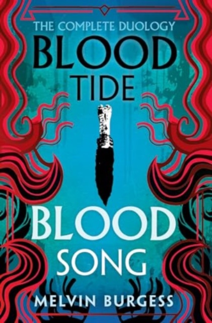 Book cover of Bloodtide & Bloodsong: The Complete Duology