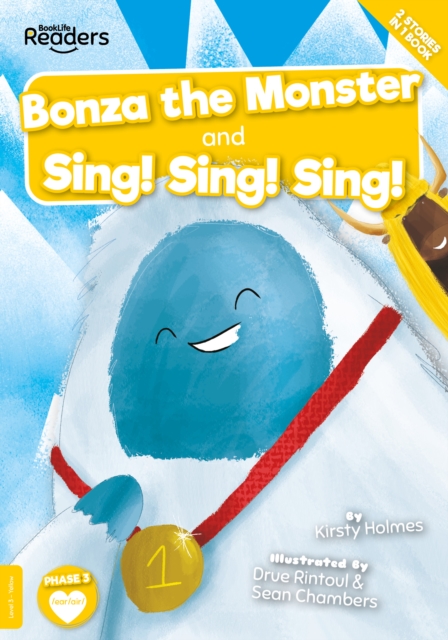 Book cover of Bonza the Monster and Sing! Sing! Sing!