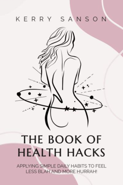 Book cover of THE BOOK OF HEALTH HACKS