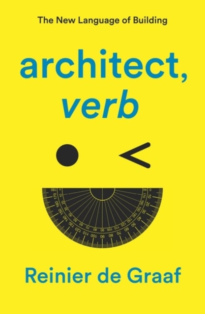 Book cover of architect, verb.