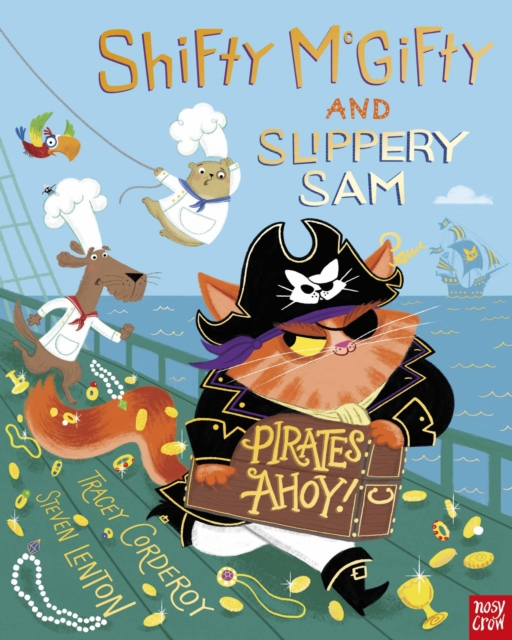 Book cover of Shifty McGifty and Slippery Sam: Pirates Ahoy!