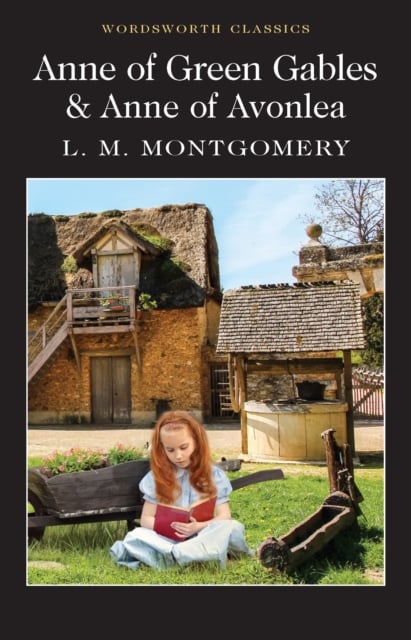Book cover of Anne of Green Gables & Anne of Avonlea