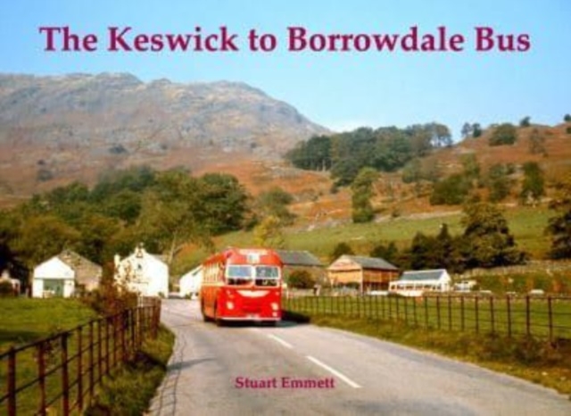 Book cover of The Keswick to Borrowdale Bus