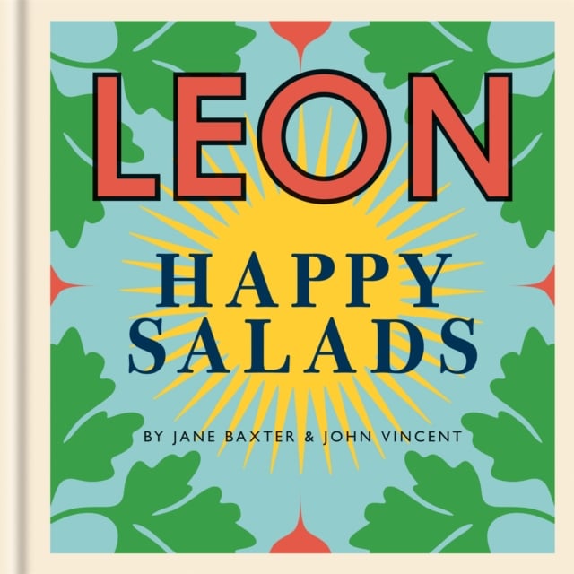 Book cover of Happy Leons: LEON Happy Salads