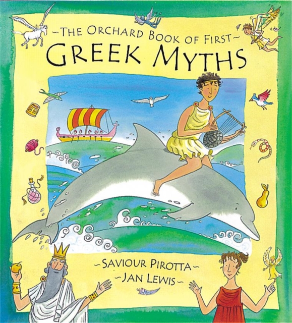 Book cover of The Orchard Book of First Greek Myths