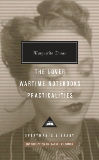 Book cover of The Lover, Wartime Notebooks, Practicalities
