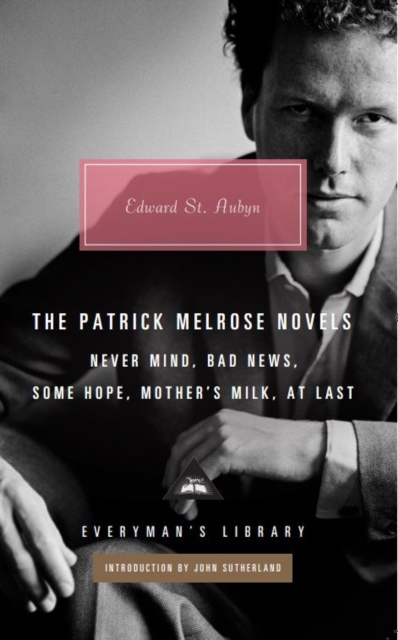 Book cover of The Patrick Melrose Novels