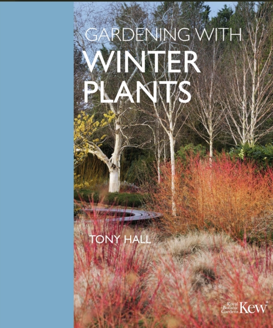 Book cover of Gardening with Winter Plants