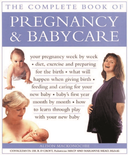 Book cover of Pregnancy & Babycare, The Complete Book of