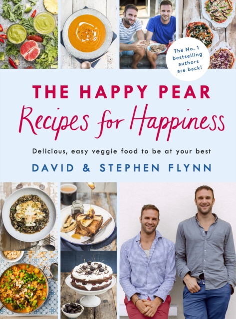 Book cover of The Happy Pear: Recipes for Happiness