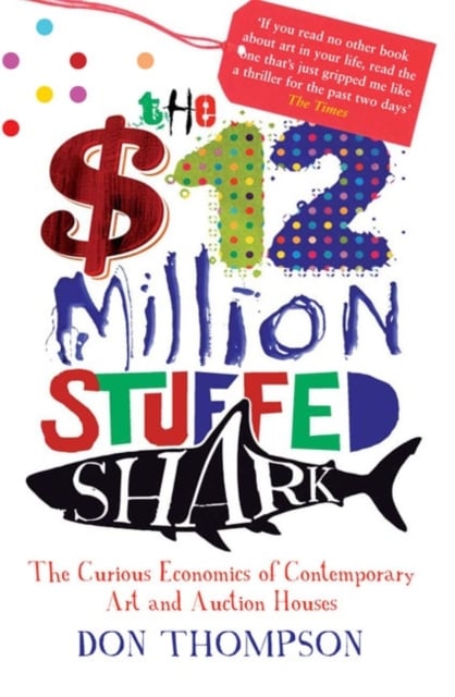 Book cover of The $12 Million Stuffed Shark