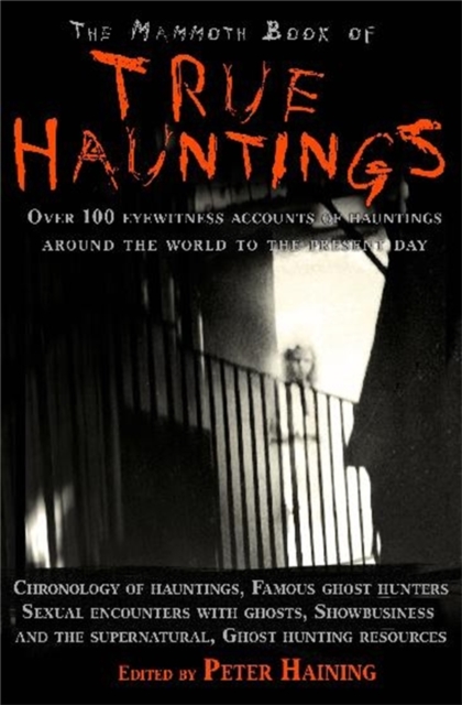 Book cover of The Mammoth Book of True Hauntings