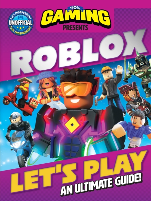 Book cover of 110% Gaming Presents Let's Play Roblox