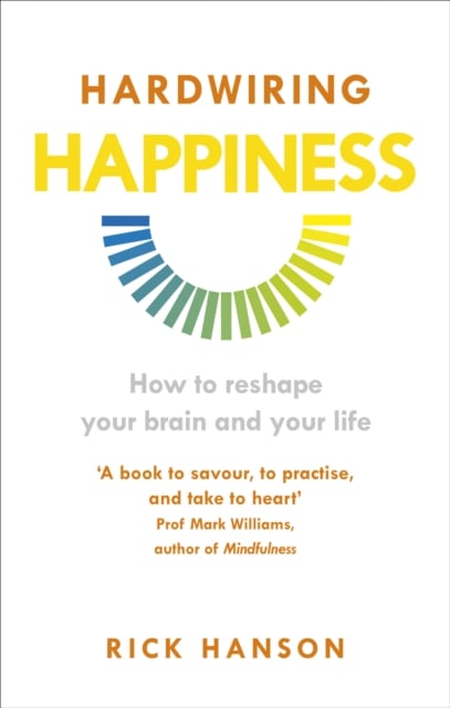 Book cover of Hardwiring Happiness