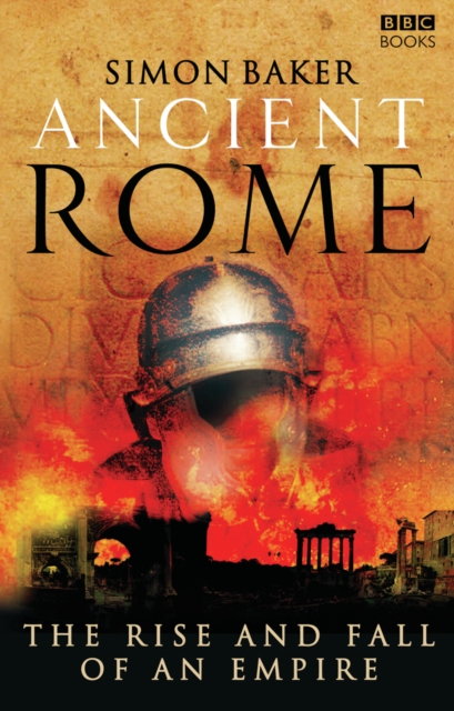 Book cover of Ancient Rome: The Rise and Fall of an Empire