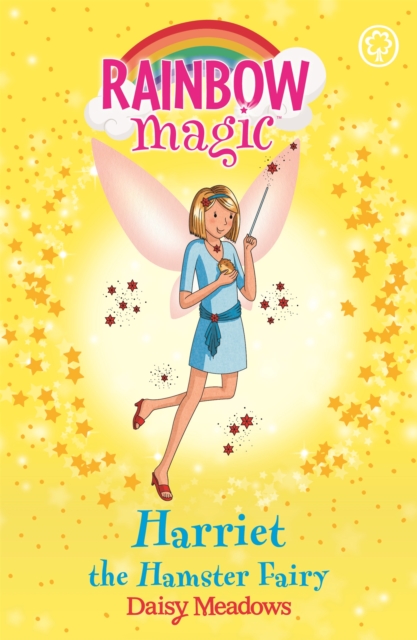 Book cover of Rainbow Magic: Harriet the Hamster Fairy