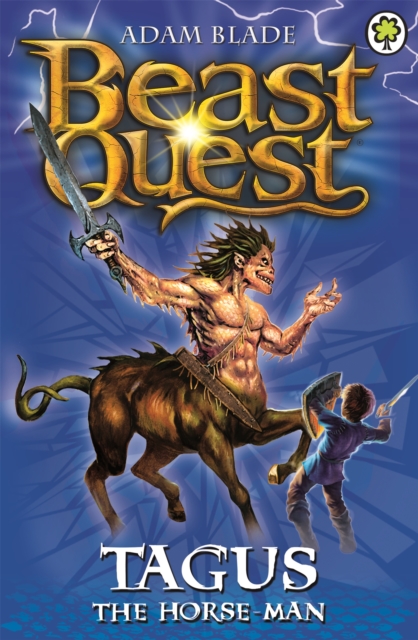 Book cover of Beast Quest: Tagus the Horse Man