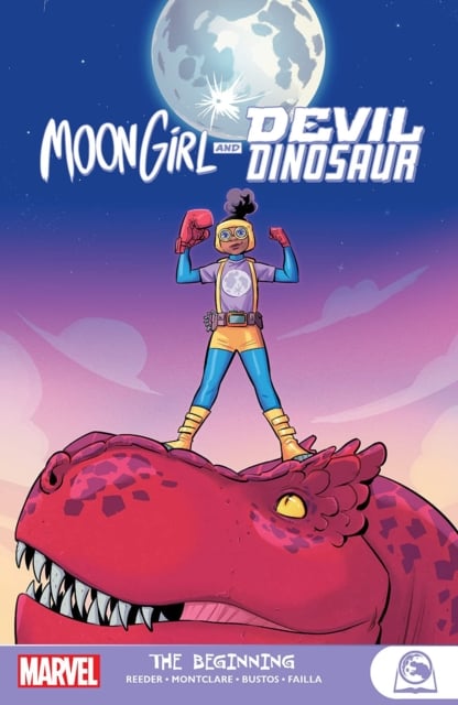 Book cover of Moongirl And Devil Dinosaur: The Beginning