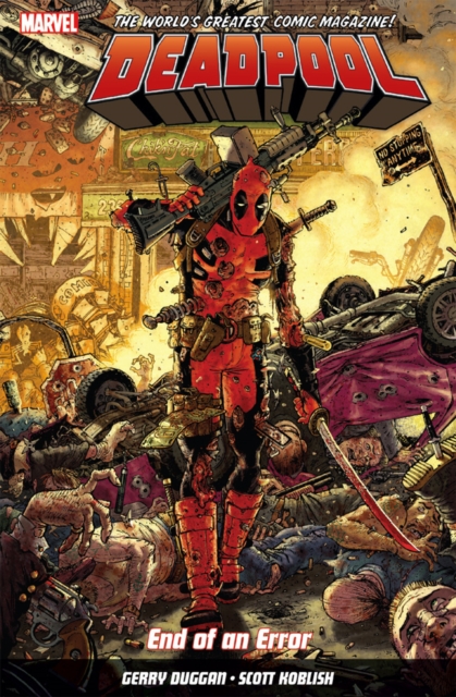 Book cover of Deadpool: World's Greatest Vol. 2: End of an Error
