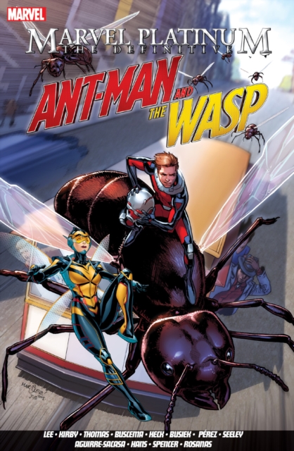 Book cover of Marvel Platinum: The Definitive Antman And The Wasp