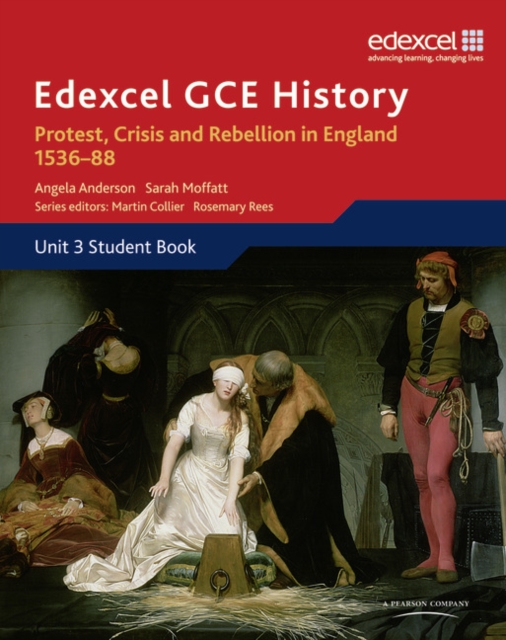 Book cover of Edexcel GCE History A2 Unit 3 A1 Protest, Crisis and Rebellion in England 1536-88