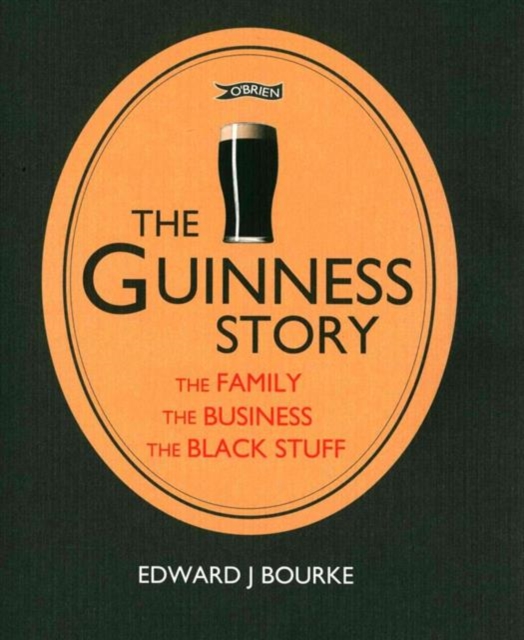 Book cover of The Guinness Story