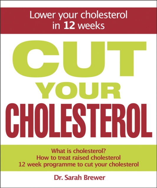Book cover of Cut Your Cholesterol