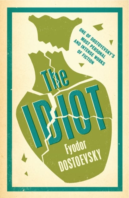 Book cover of The Idiot: New Translation