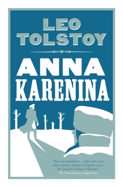 Book cover of Anna Karenina: New Translation