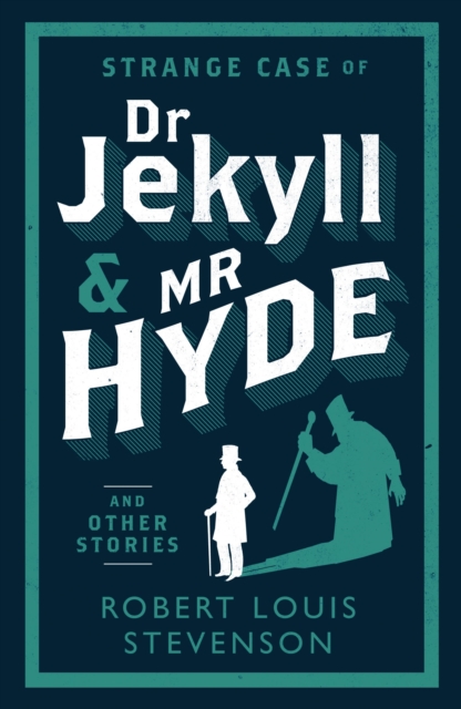Book cover of Strange Case of Dr Jekyll and Mr Hyde and Other Stories