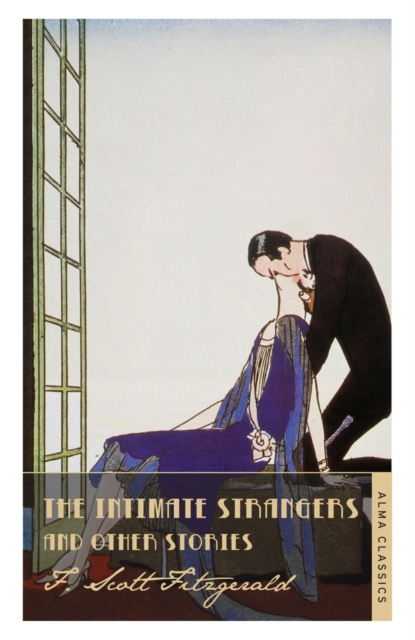 Book cover of The Intimate Strangers and Other Stories