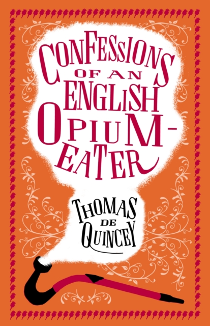 Book cover of Confessions of an English Opium-Eater