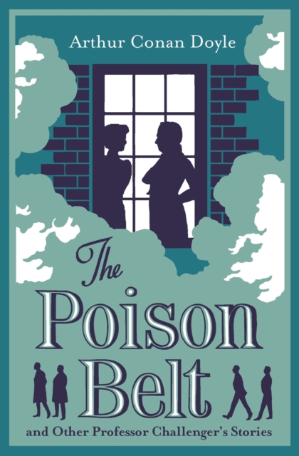 Book cover of The Poison Belt and Other Professor Challenger's Stories
