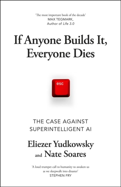 Book cover of If Anyone Builds It, Everyone Dies