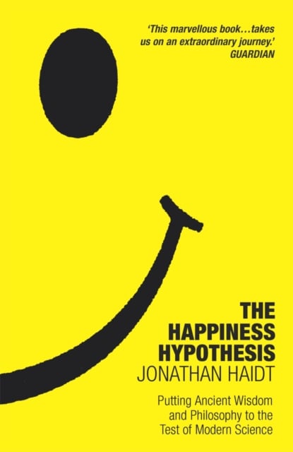 Book cover of The Happiness Hypothesis