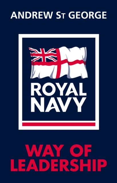 Book cover of Royal Navy Way of Leadership