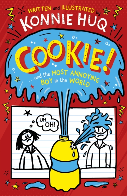 Book cover of Cookie! (Book 1): Cookie and the Most Annoying Boy in the World