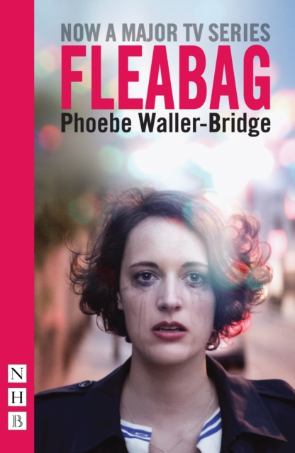 Book cover of Fleabag: The Original Play (NHB Modern Plays)