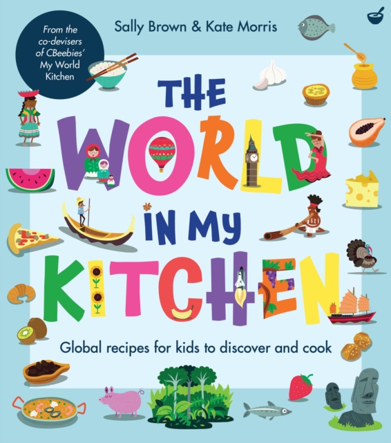 Book cover of The World In My Kitchen
