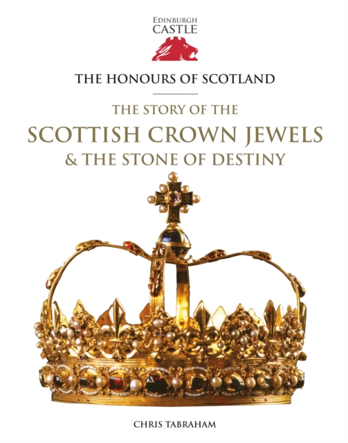 Book cover of The Honours of Scotland