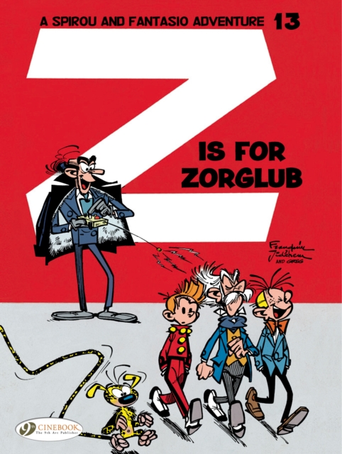 Book cover of Spirou & Fantasio 13 - Z is for Zorglub