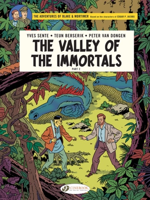 Book cover of Blake & Mortimer Vol. 26: The Valley of the Immortals Part 2 - The Thousanth Arm of the Mekong