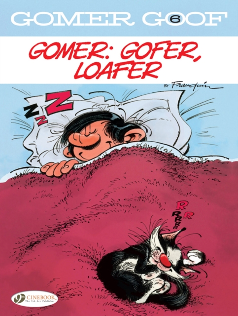 Book cover of Gomer Goof Vol. 6: Gomer: Gofer, Loafer