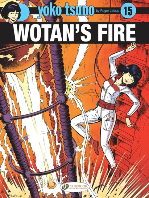 Book cover of Yoko Tsuno Vol. 15: Wotan's Fire