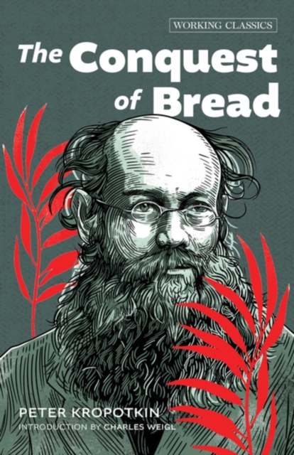 Book cover of The Conquest of Bread
