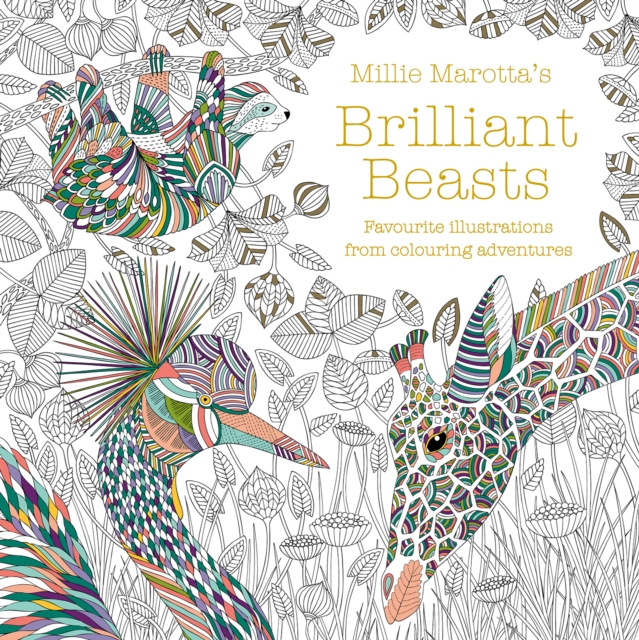 Book cover of Millie Marotta's Brilliant Beasts