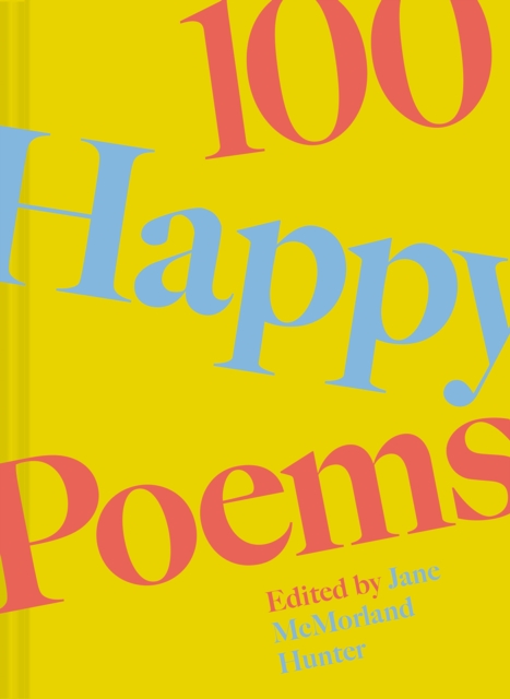 Book cover of 100 Happy Poems