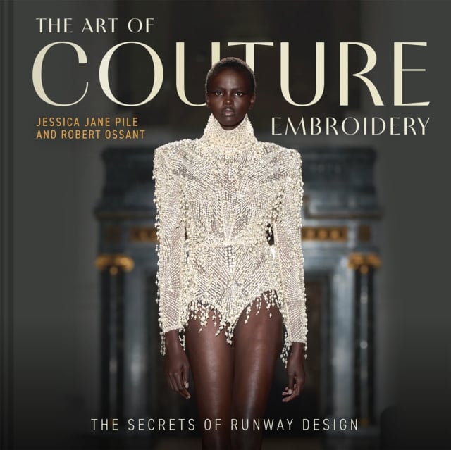 Book cover of The Art of Couture Embroidery