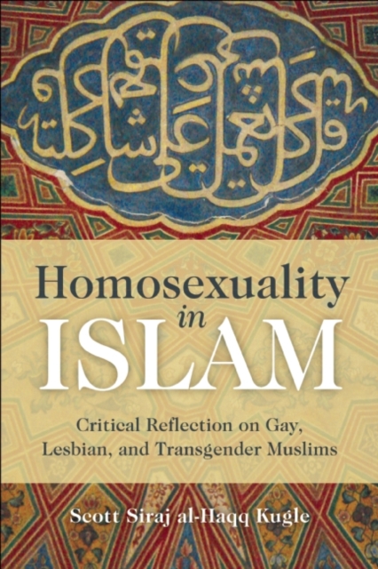 Book cover of Homosexuality in Islam