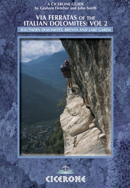 Book cover of Via Ferratas of the Italian Dolomites: Vol 2